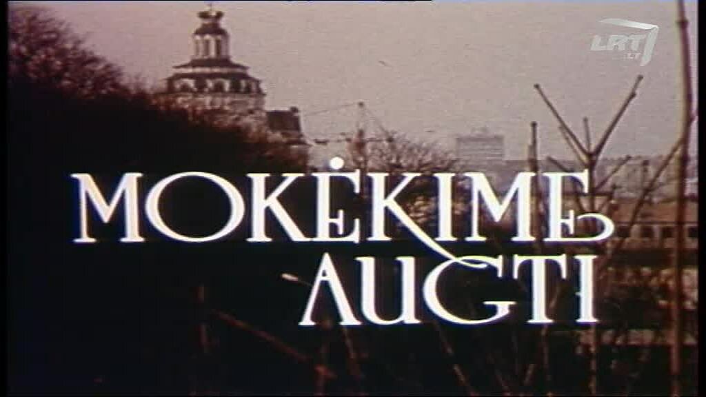 You are currently viewing Dokumentinis filmas „Mokėkime augti“