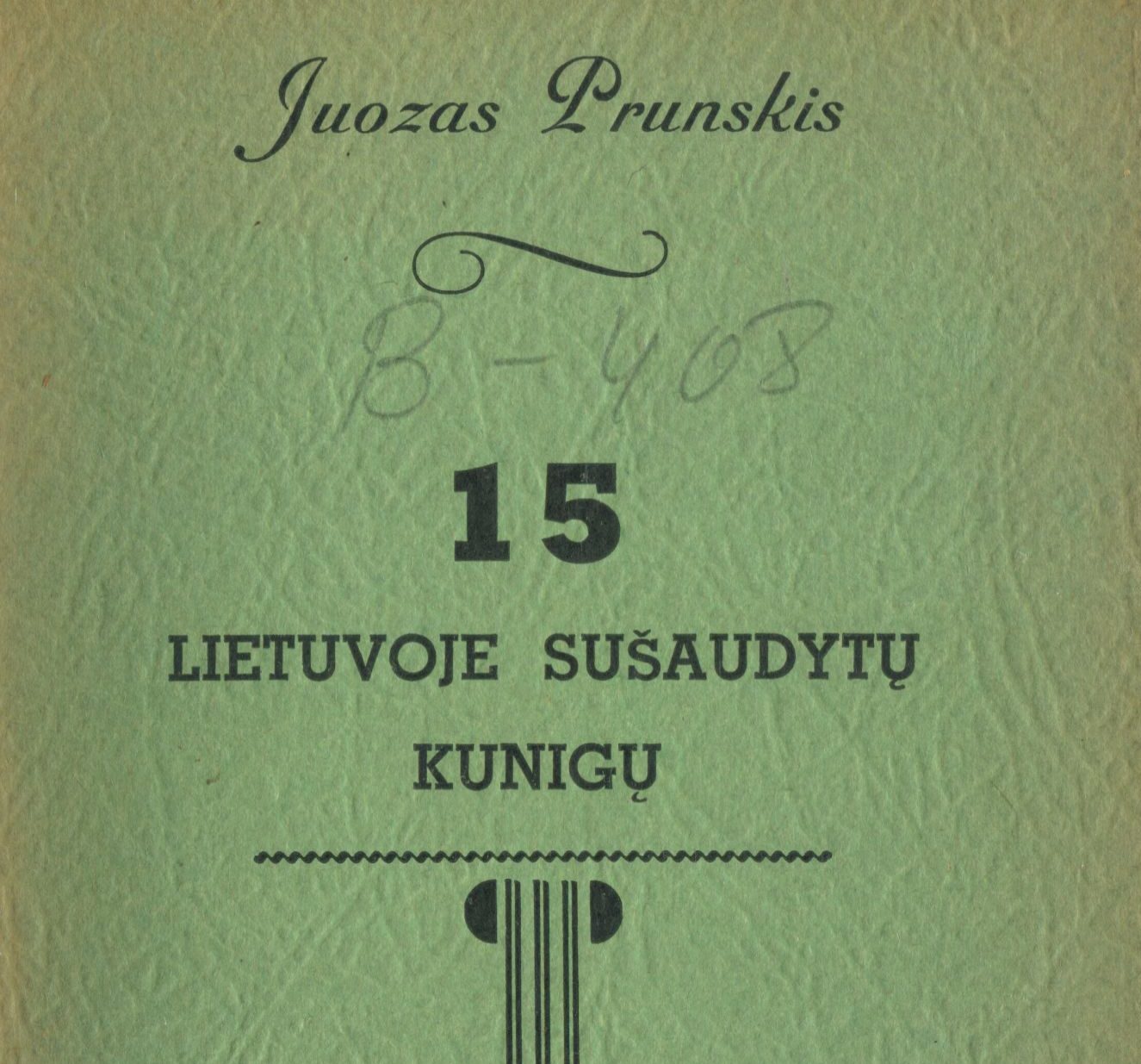 You are currently viewing Juozas Prunskis: 15 Lietuvoj sušaudytų kunigų
