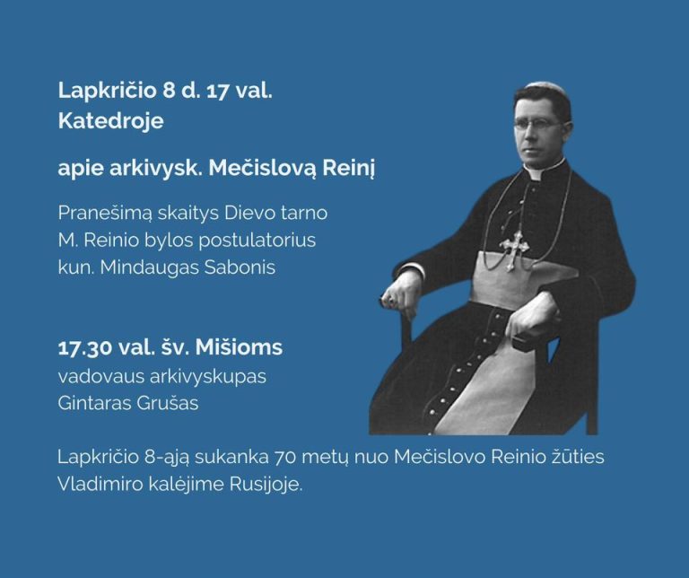 Read more about the article Vilniaus arkikatedroje – apie Dievo tarną arkivyskupą Mečislovą Reinį