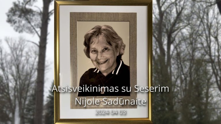 Atsisveikinimas su Seserim Nijole Sadūnaite