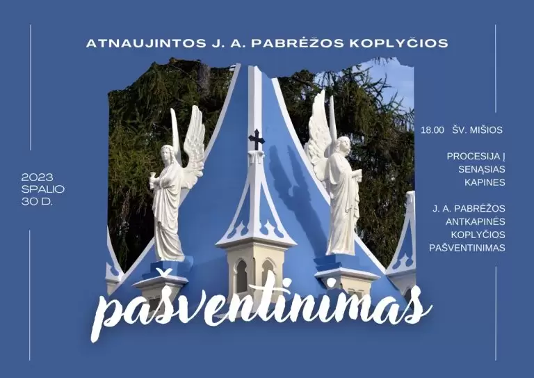 Kretingoje – J. A. Pabrėžos antkapinės koplyčios pašventinimas